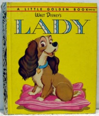 Walt Disney's Lady © 1954 Little Golden Book D42-25